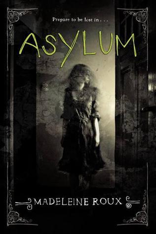 Asylum (Asylum #1)