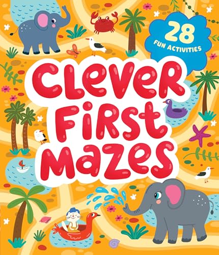 Clever First Mazes (Clever Mazes) by Clever Publishing, Inna Anikeeva