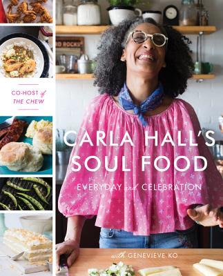Carla Hall's Soul Food with Genevieve Ko