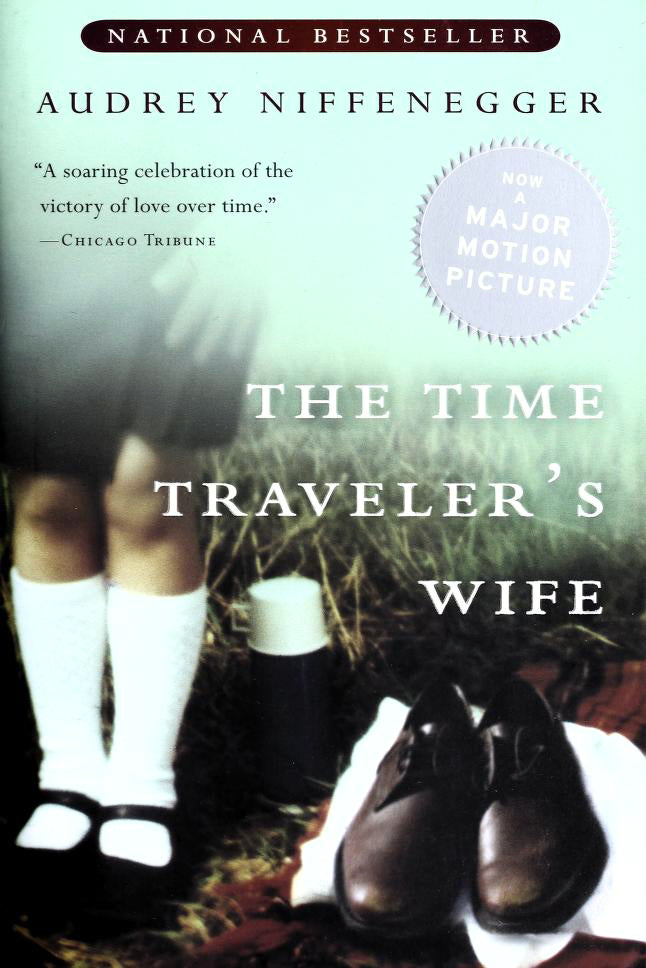 The Time Traveler's Wife by Audrey Niffenegger