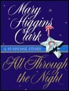 All Through the Night (Alvirah & Willy #3)
