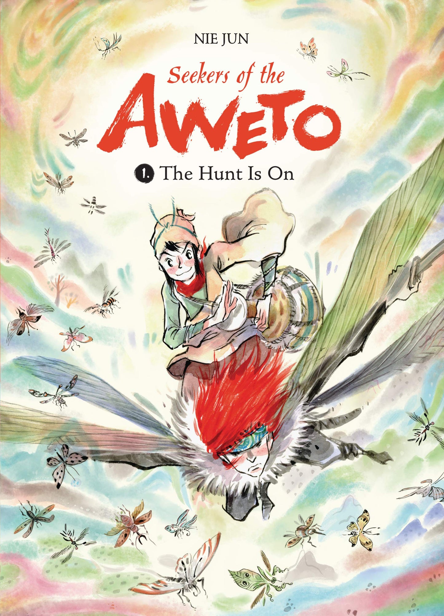 Seekers of the Aweto Book 1: The Hunt is On by Nie Jun