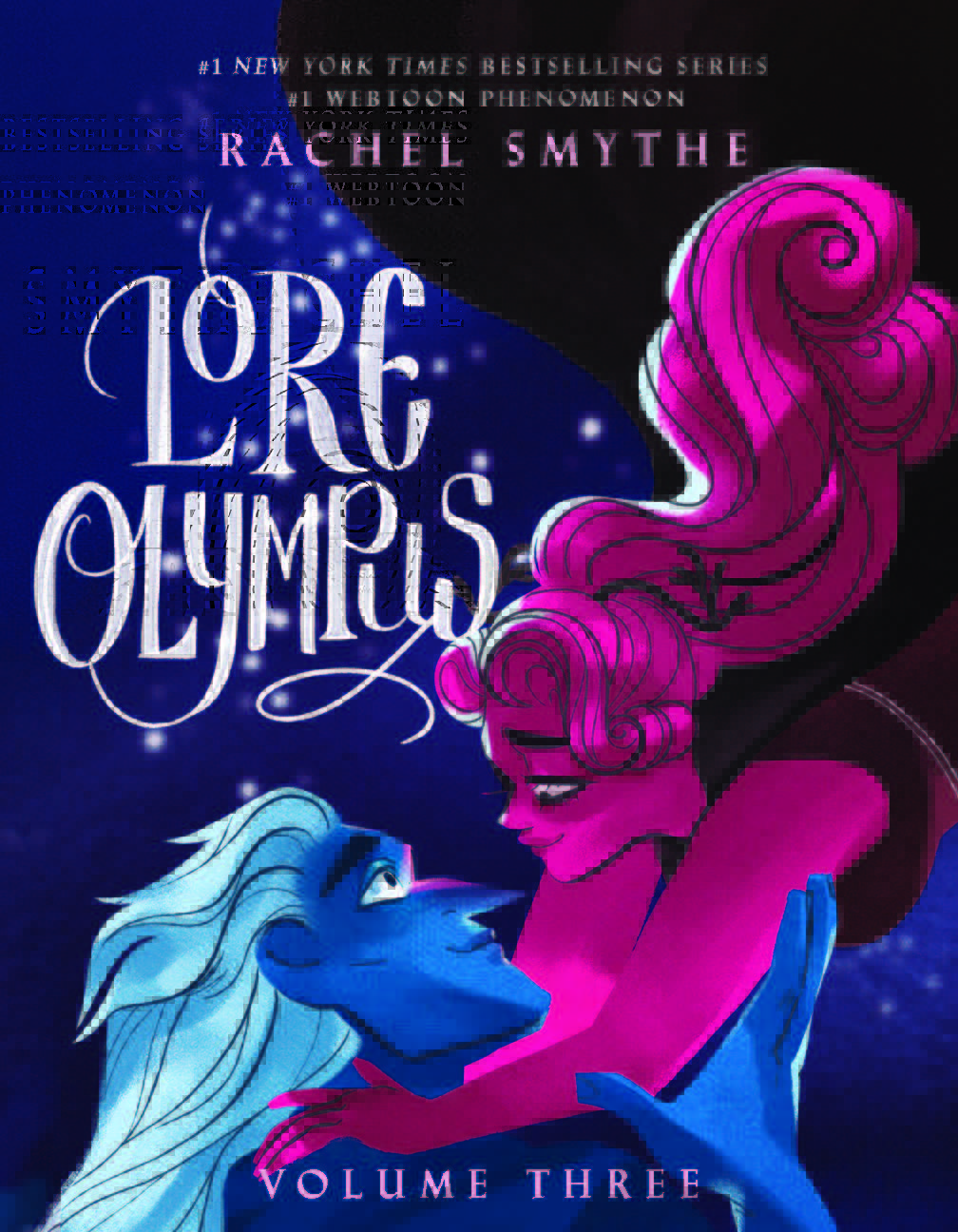 Lore Olympus: Volume Three by Rachel Smythe