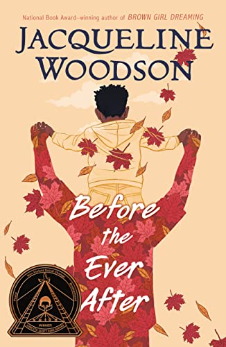 Before the Ever After by Jacqueline Woodson