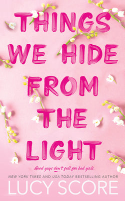 Things We Hide From the Light (Knockemout #2) by Lucy Score