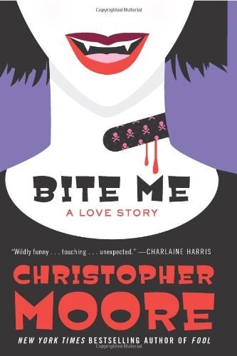Bite Me by Christopher Moore
