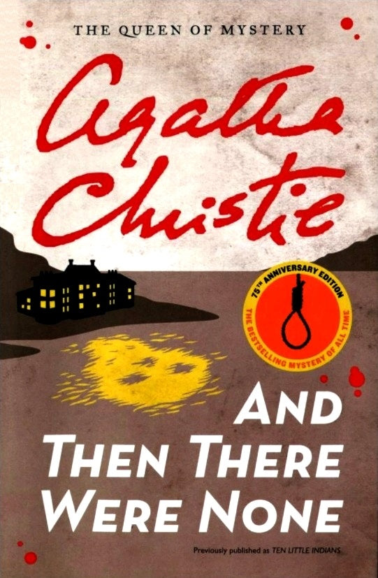 And Then There Were None by Agatha Christie