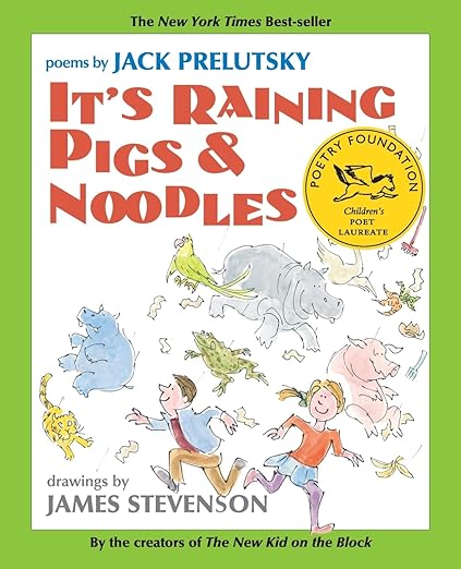 it's raining pigs & noodles by jack prelutsky