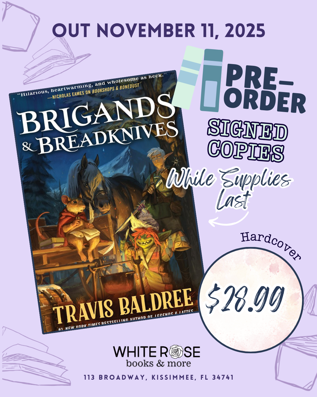 PRE ORDER Brigands & Breadknives (Legends & Lattes) by Travis Baldree (SIGNED)
