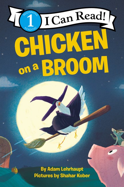 Chicken on a Broom by Aam Lehrhaupt, Pictures by Shahar Kober