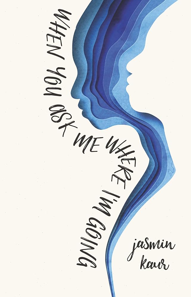When You Ask Me Where I'm Going (When You Ask Me Where I'm Going, 1) cover image
