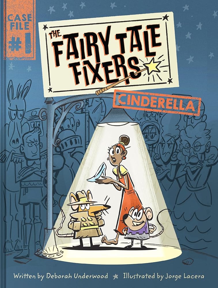 The Fairy Tale Fixers: Cinderella: A Graphic Novel (The Fairy Tale Fixers, 1) cover image