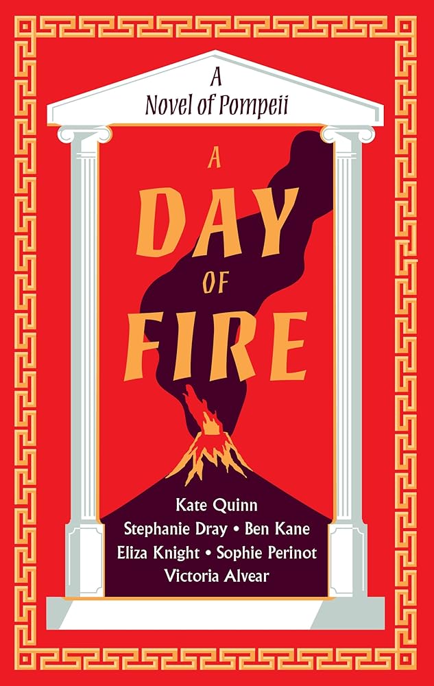 A Day of Fire: A Novel of Pompeii cover image