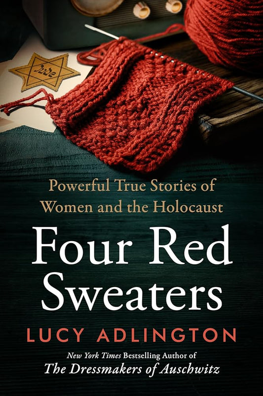 Four Red Sweaters: Powerful True Stories of Women and the Holocaust cover image