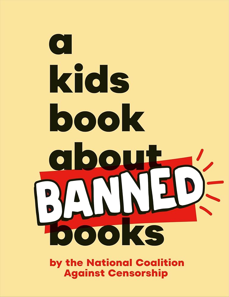 A Kids Book About Banned Books cover image