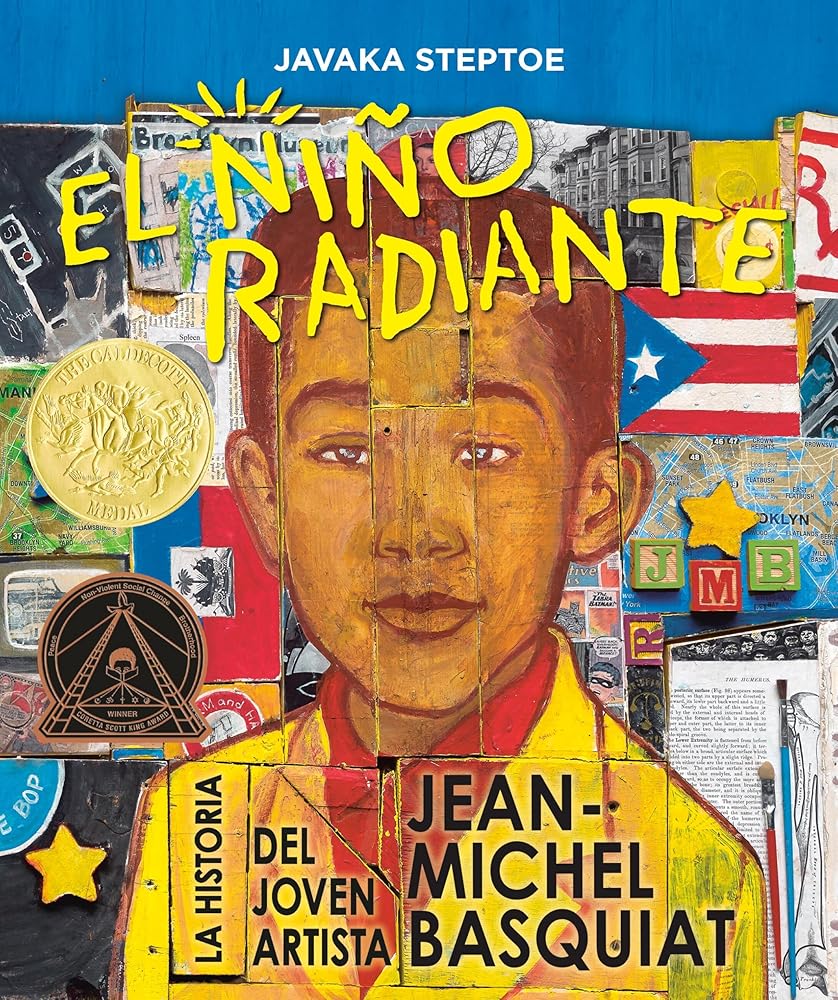 El niño radiante (Radiant Child): La historia del joven artista Jean-Michel Basquiat (Ganador de la Medalla Randolph Caldecott y del Premio Coretta Scott King para Ilustradores) (Spanish Edition) cover image
