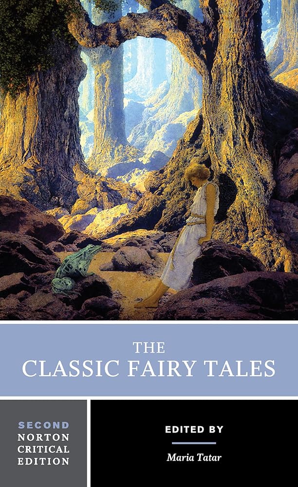 The Classic Fairy Tales: A Norton Critical Edition (Norton Critical Editions) cover image
