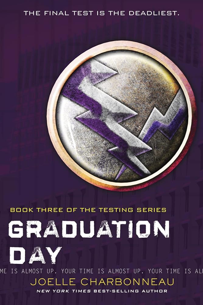 Graduation Day (The Testing) (The Testing, 3) cover image