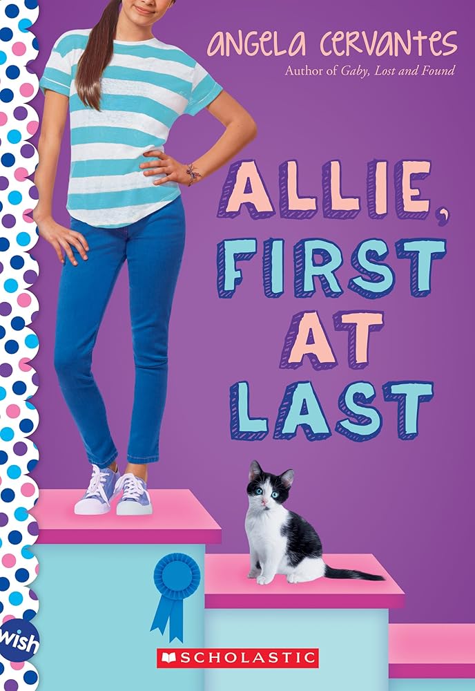 Allie, First at Last: A Wish Novel cover image