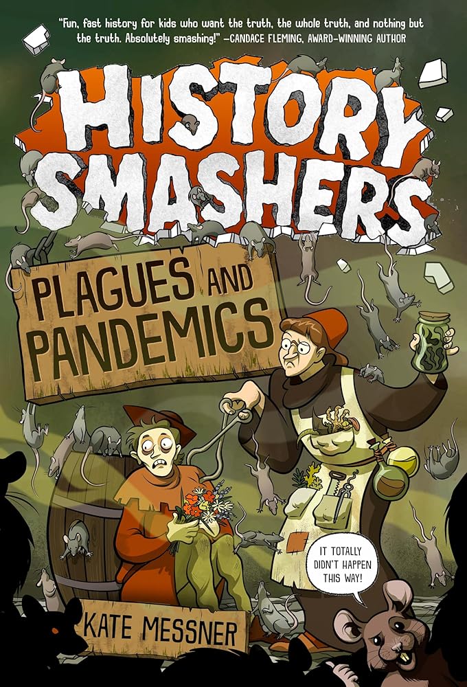 History Smashers: Plagues and Pandemics cover image