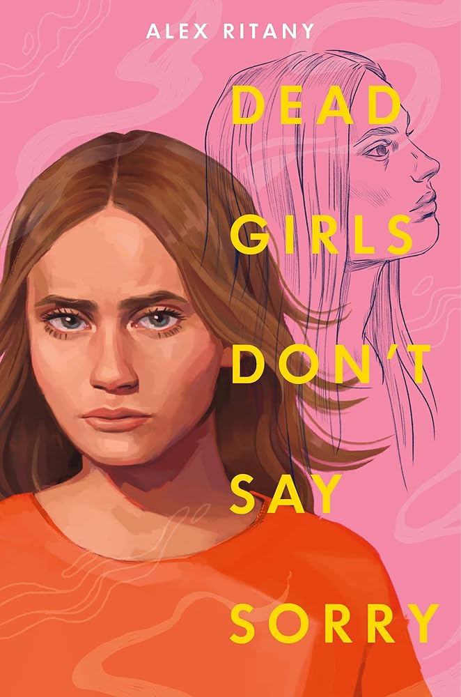 Dead Girls Don't Say Sorry cover image