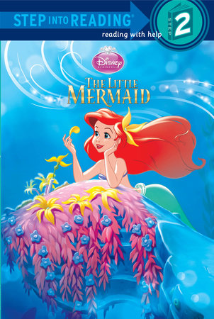 The Little Mermaid Step into Reading (Disney Princess) By Ruth Homberg Illustrated by RH Disney