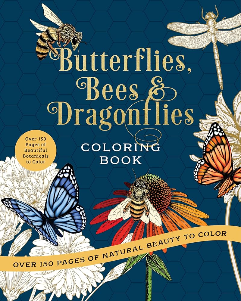 Butterflies, Bees & Dragonflies Coloring Book: Over 150 Pages of Natural Beauty to Color with Beautiful Sprayed Edges - Over 150 Pages of Beautiful ... to Color (Chartwell Deluxe Spredges Editions) cover image