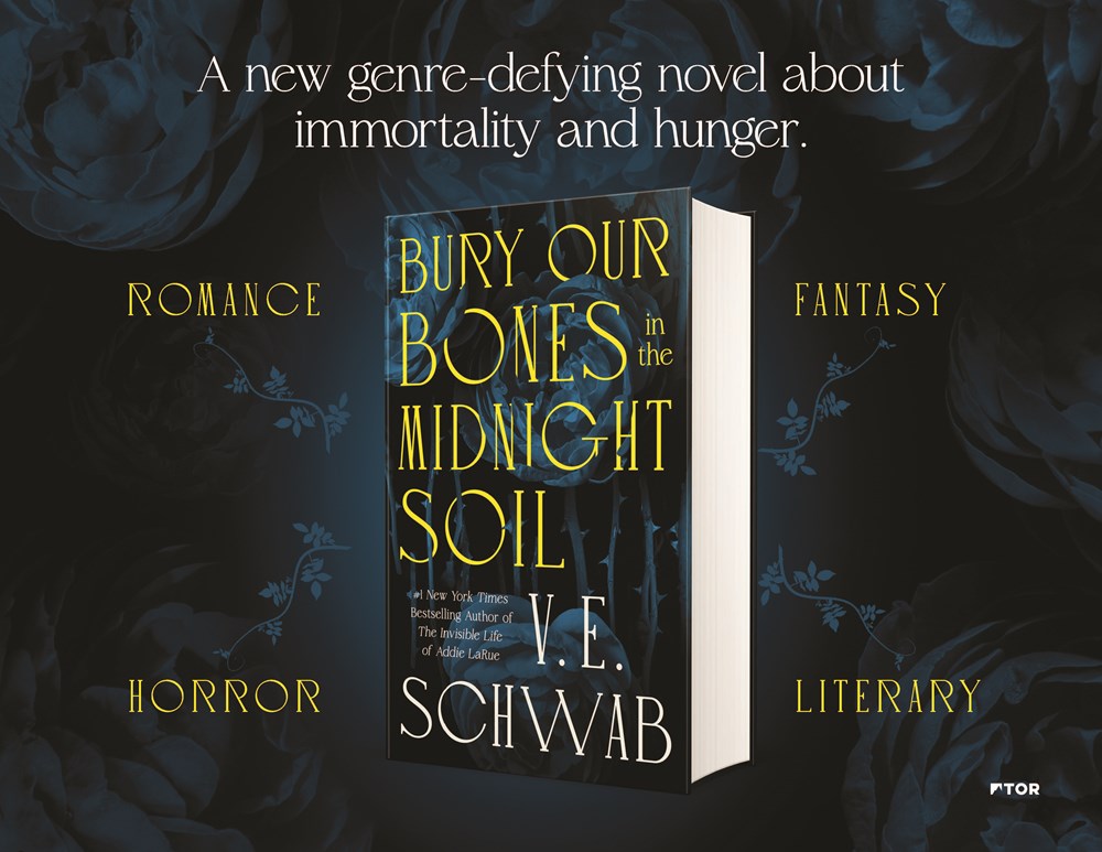 PREORDER: Bury Our Bones in the Midnight Soil by V. E. Schwab (SIGNED)