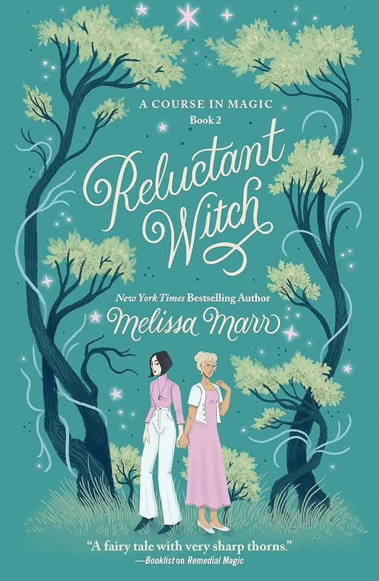 Reluctant Witch: A Course in Magic, Book 2 cover image