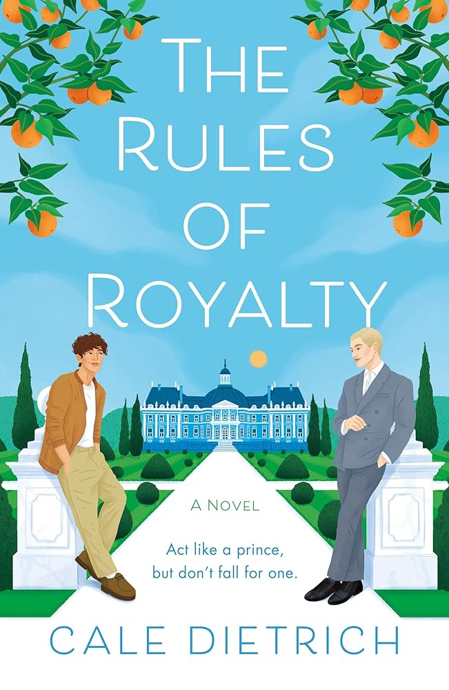 The Rules of Royalty: A Novel cover image