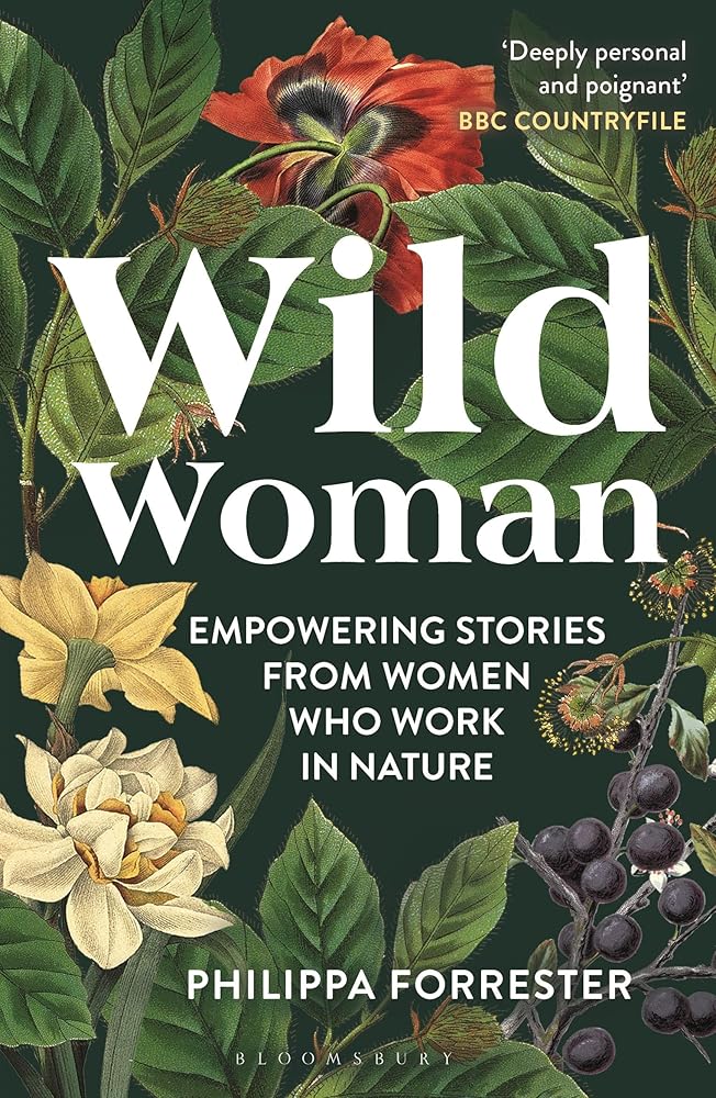 Wild Woman: Empowering Stories from Women who Work in Nature cover image