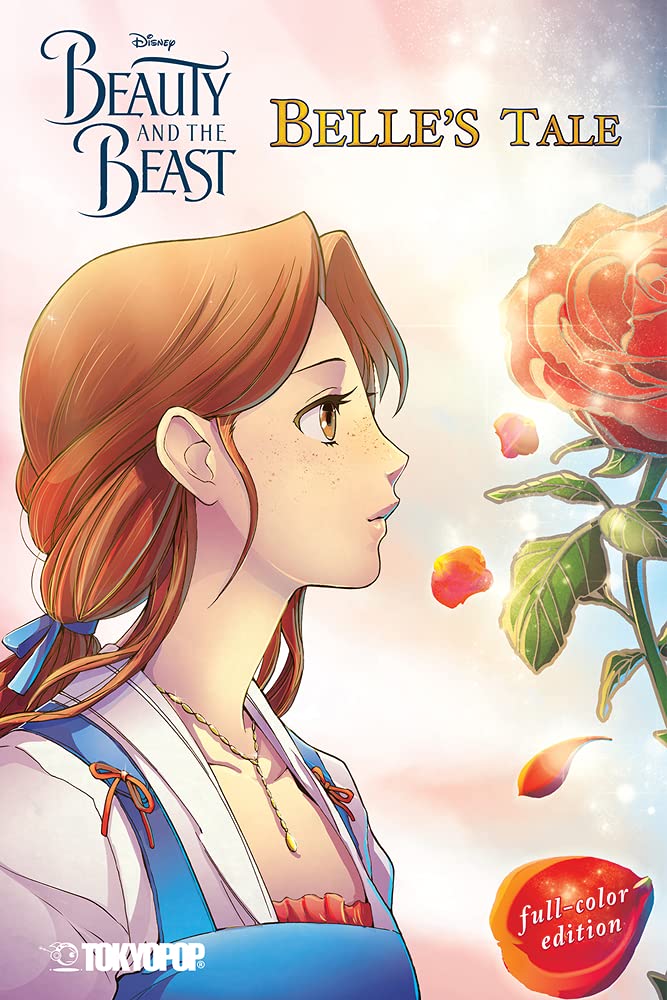 Disney Manga: Beauty and the Beast - Belle's Tale (Full-Color Edition) cover image