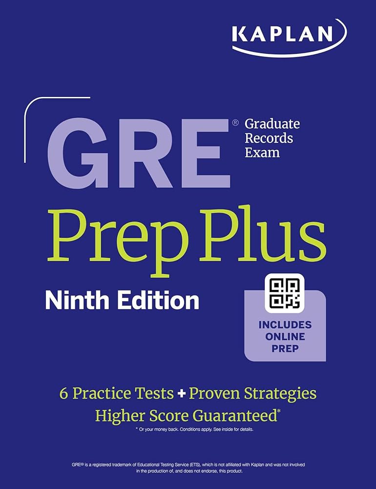 GRE Prep Plus, Ninth Edition (2025): Includes 6 Practice Tests, 1500+ Practice Questions + Online Access to a 500+ Question Bank, Video Tutorials, and Live Class Sessions (Kaplan Test Prep) cover image