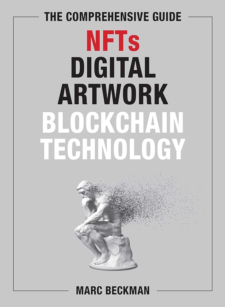 Comprehensive Guide to NFTs, Digital Artwork, and Blockchain Technology cover image