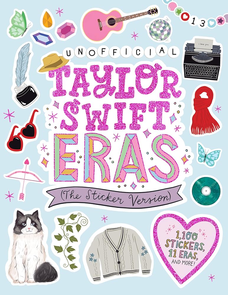 Taylor Swift Eras (The Sticker Version): 1,100 Stickers, 11 Eras, and More! cover image