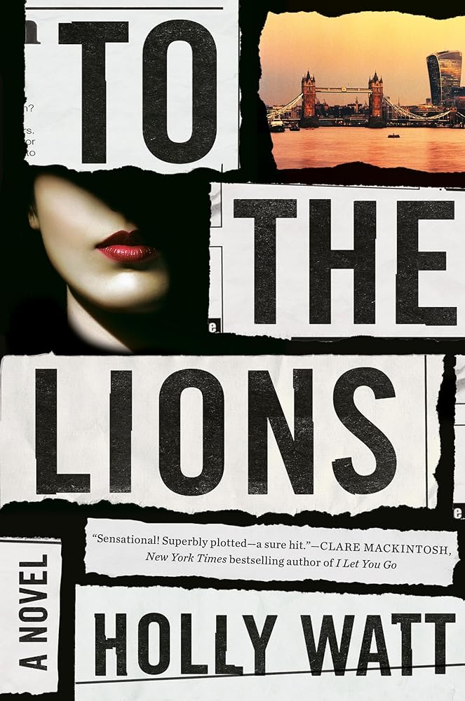 To the Lions: A Novel cover image
