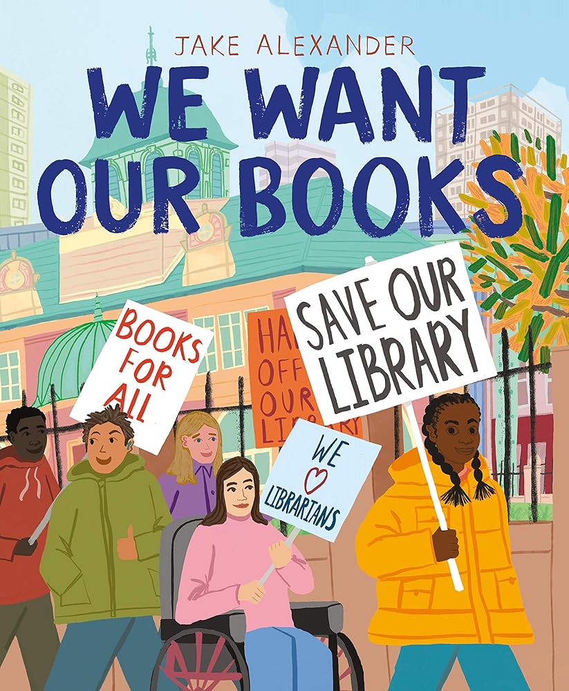 We Want Our Books: Rosa's Fight to Save the Library cover image