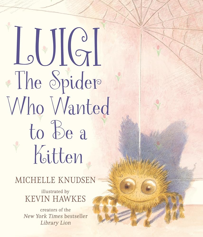 Luigi, the Spider Who Wanted to Be a Kitten cover image