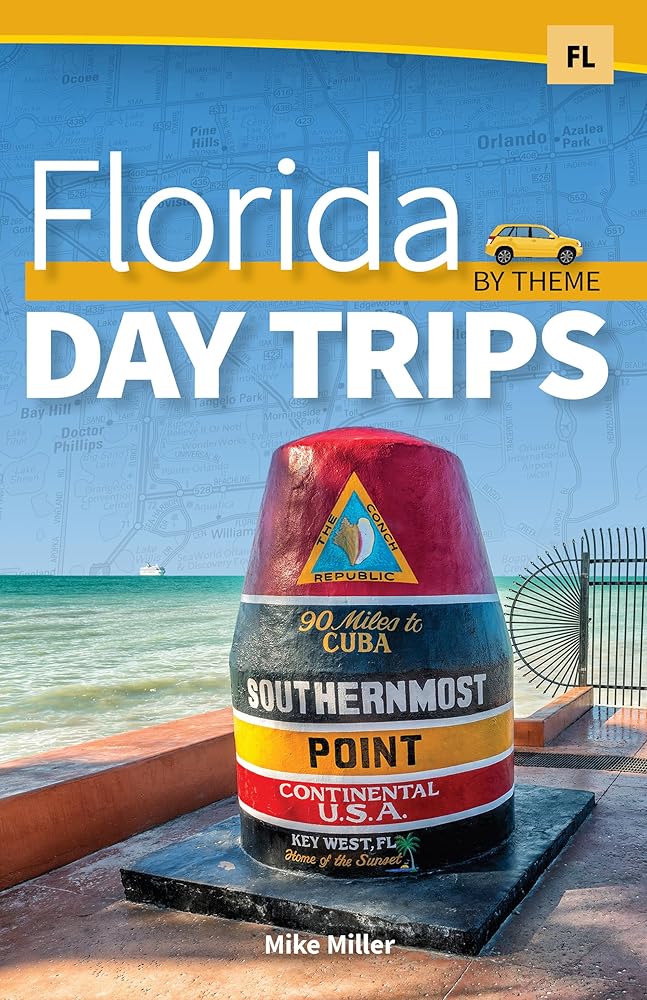 Florida Day Trips by Theme (Day Trip Series) cover image
