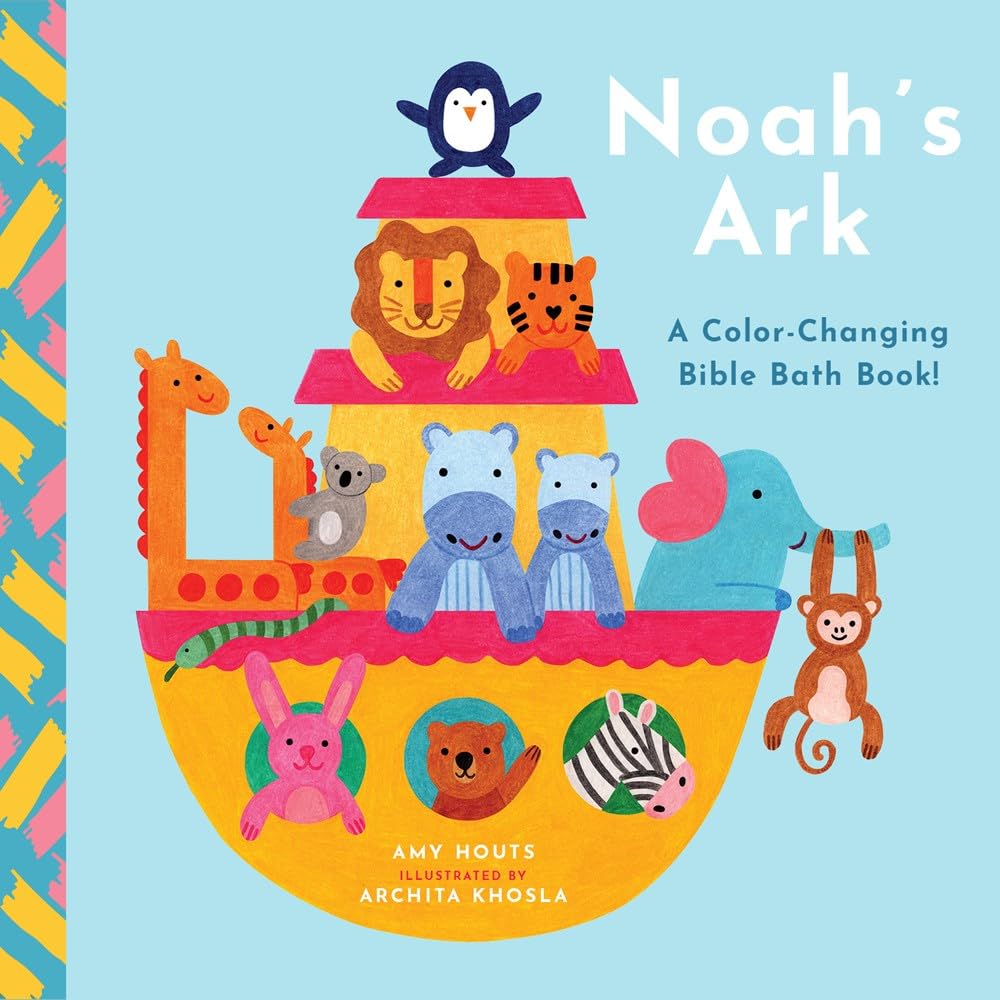 Noah's Ark: A Color-Changing Bible Bath Book! cover image