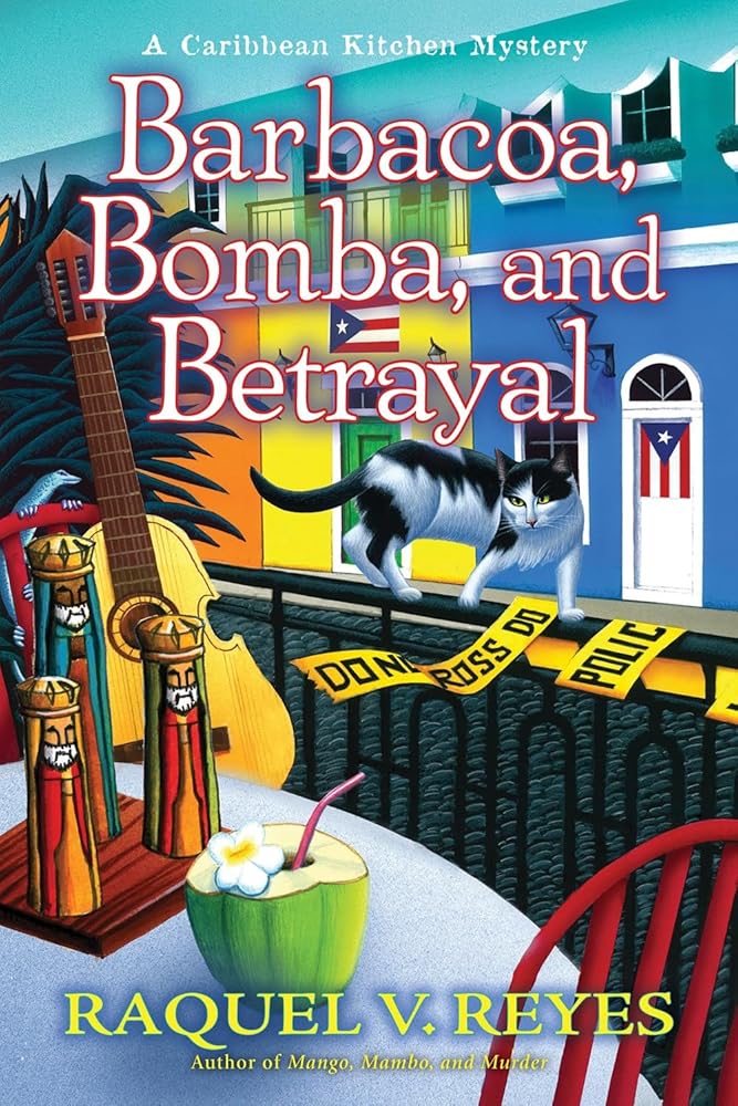 Barbacoa, Bomba, and Betrayal: 3 cover image