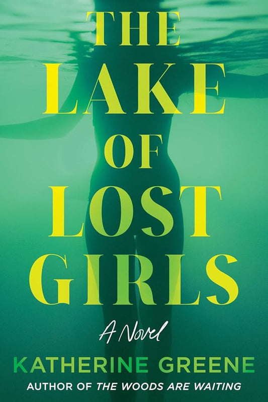 The Lake of Lost Girls: A Novel cover image