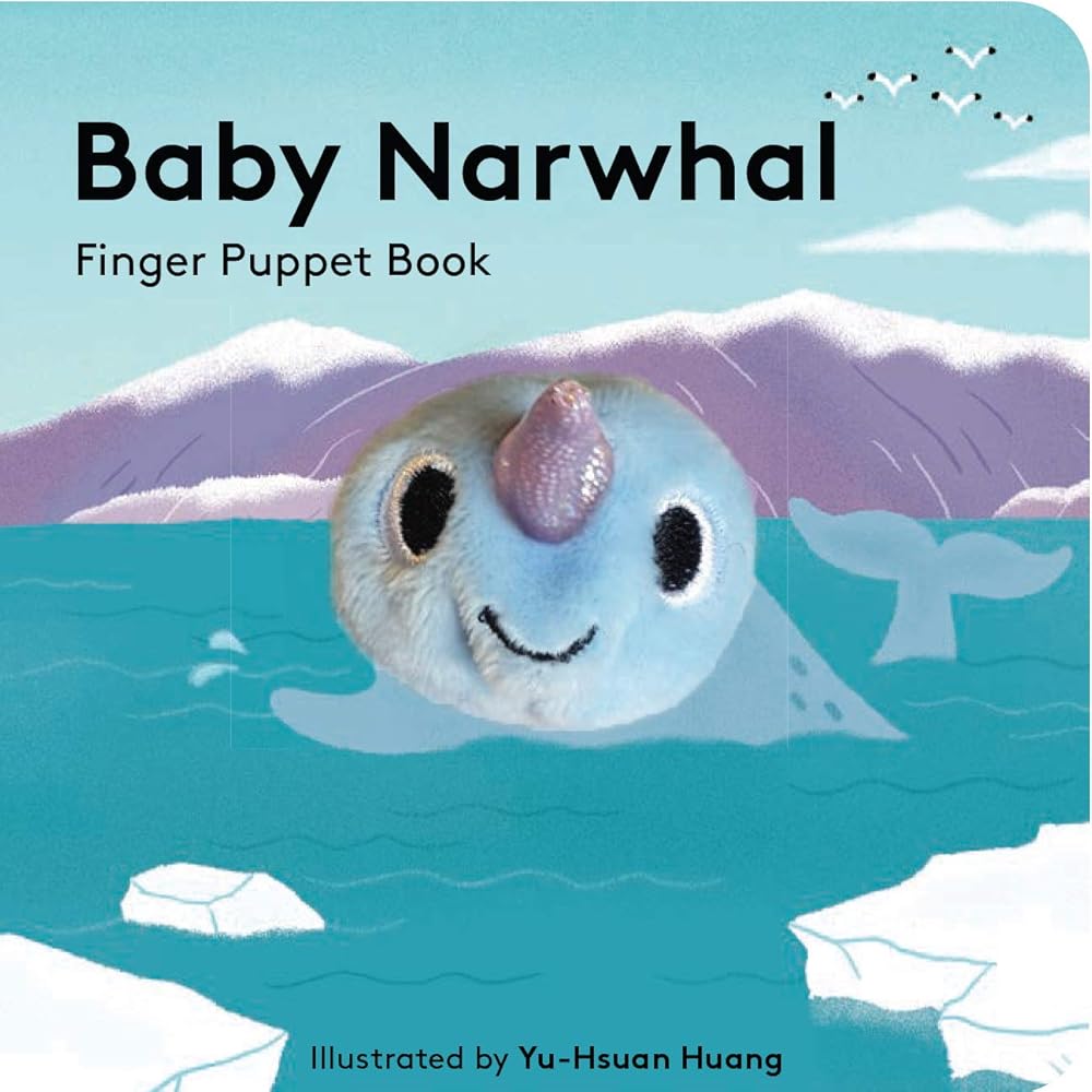 Baby Narwhal: Finger Puppet Book (Baby Animal Finger Puppets, 23) cover image
