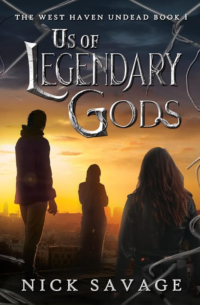 Us of Legendary Gods (The West Haven Undead) cover image