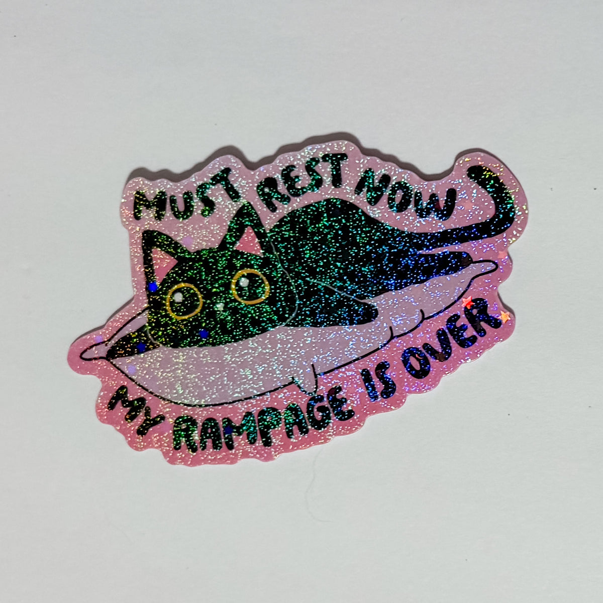 My Rampage is Over Sparkle Waterproof, Weatherproof Sticker