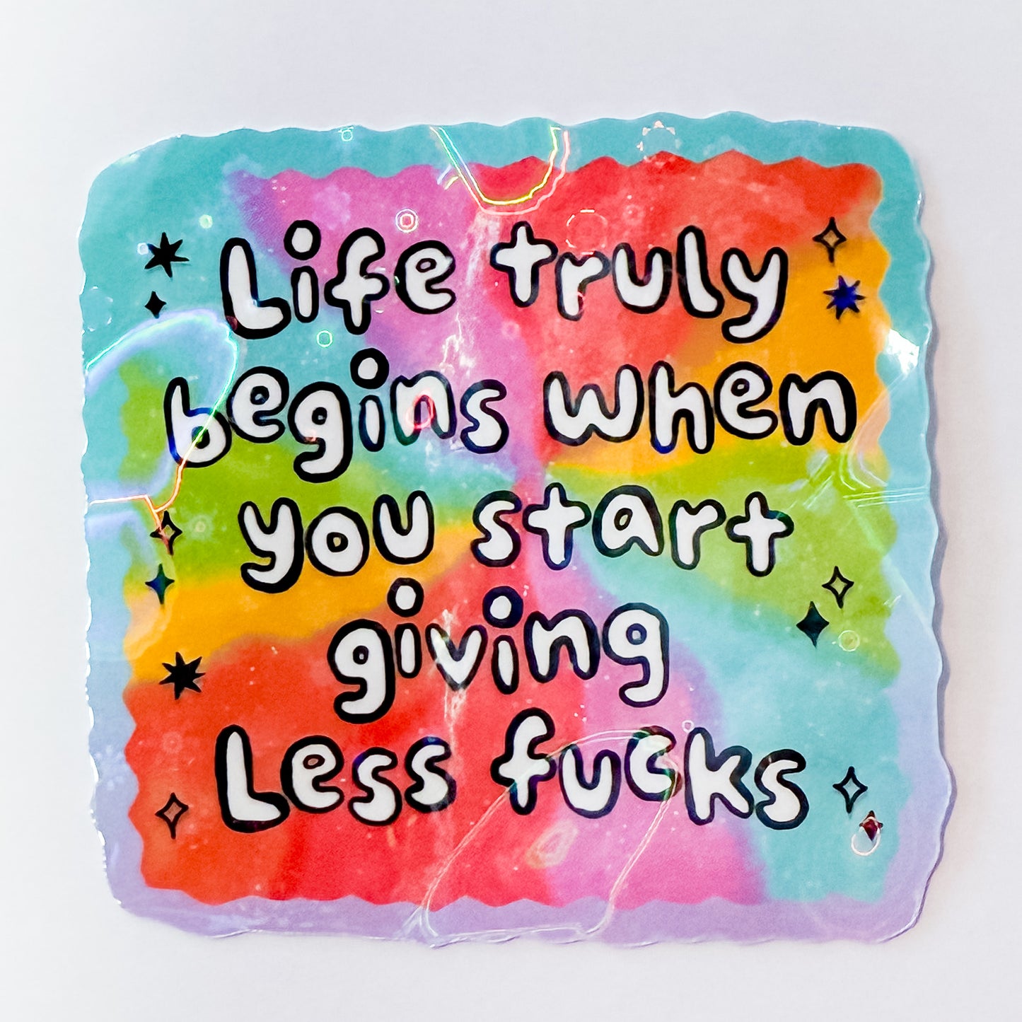 Life Truly Begins When - Holographic Sticker