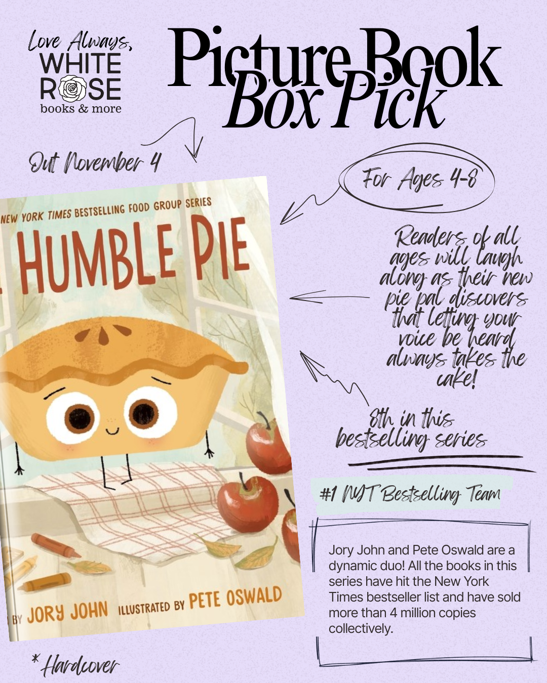 Picture Book Subscription Box: November Selection: The Humble Pie (The Food Group) by Jory John, Pete Oswald