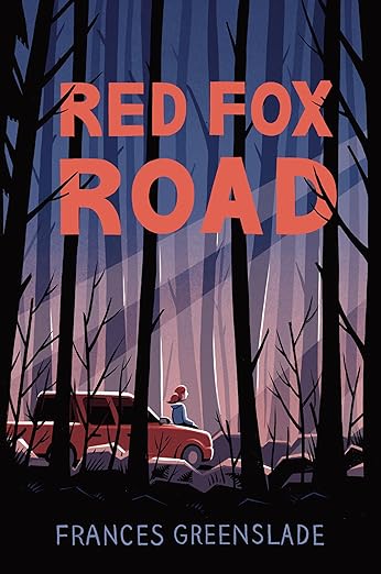Red Fox Road by Frances Greenslade