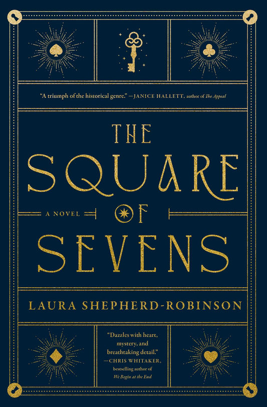 The Square of Sevens by Laura Shepherd-Robinson
