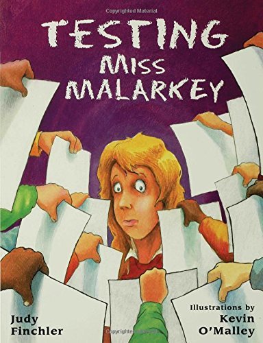 Testing Miss Malarkey by Judy Finchler